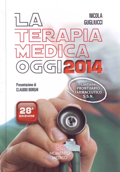 La terapia medica oggi 2014 - 28^ edizione